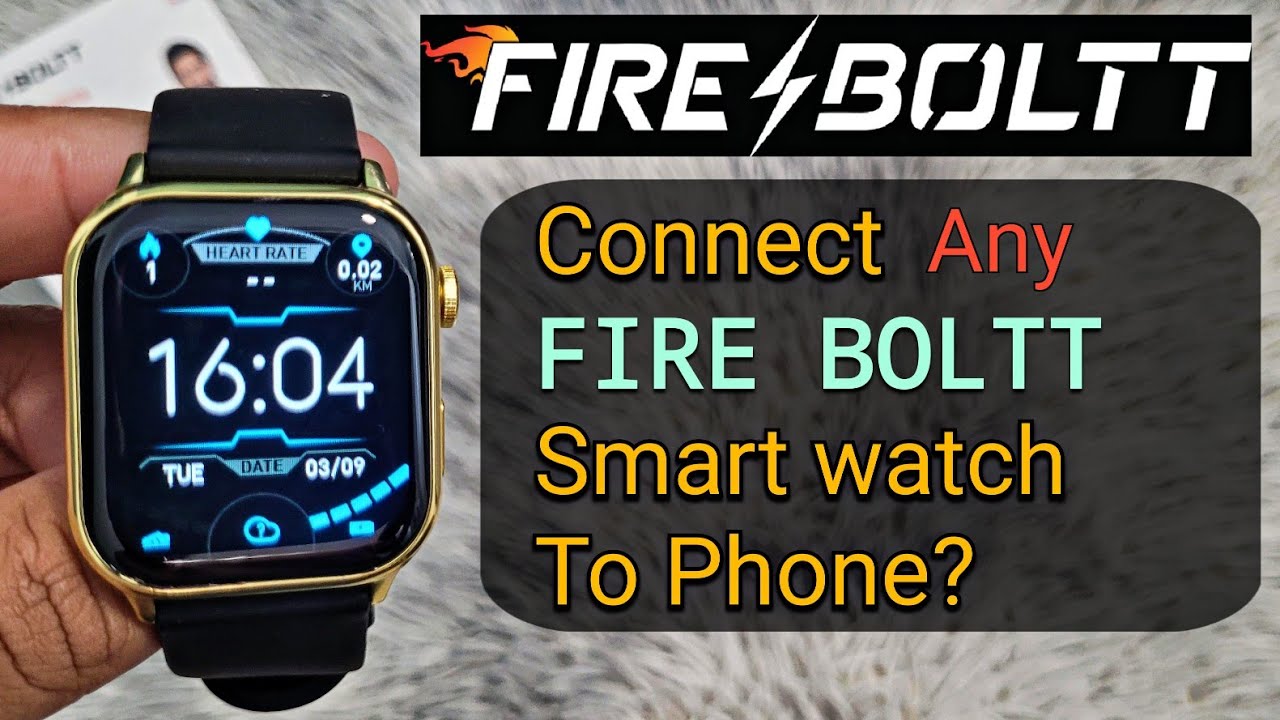 How to Connect Fire-Boltt Dream Smartwatch to Android for Seamless Use