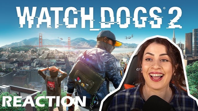 Watch Dogs 2 Trailer Reaction: Exciting New Features & Surprises Revealed