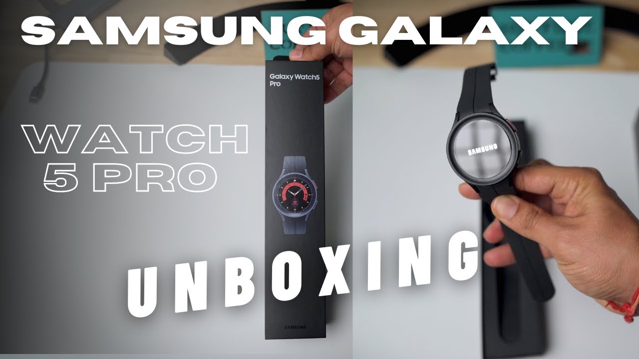 Unboxing the Samsung Galaxy Watch 5 Pro Clone: Features and First Impressions