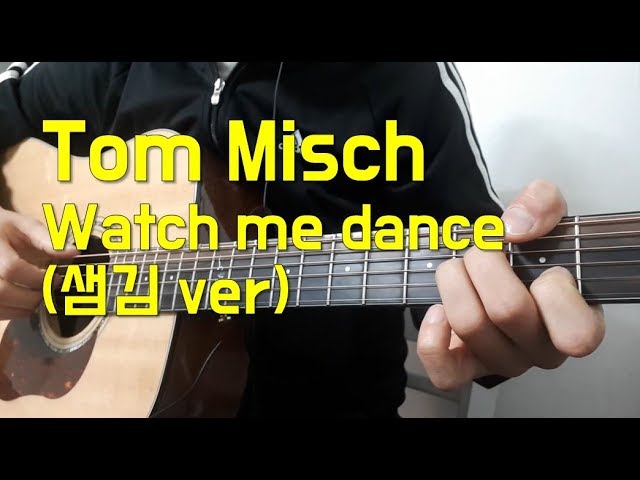 Tom Misch Watch Me Dance Guitar Tutorial: Chords and Tips