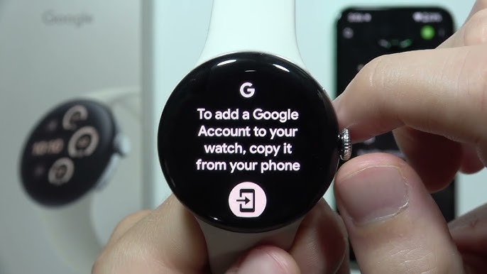 How to Add a Google Account to Your Watch by Copying It from Your Phone