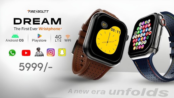 Fire Boltt Dream Android 4G Smart Watch Review: Best Budget Smartwatch in 2024