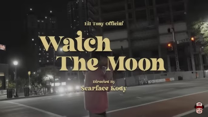 lil tony watch the moon legendado