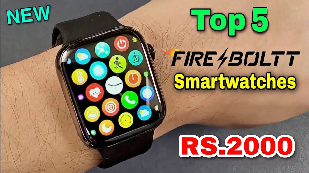 Best Fire Boltt Android Smartwatches Under ₹2000 with Bluetooth Calling