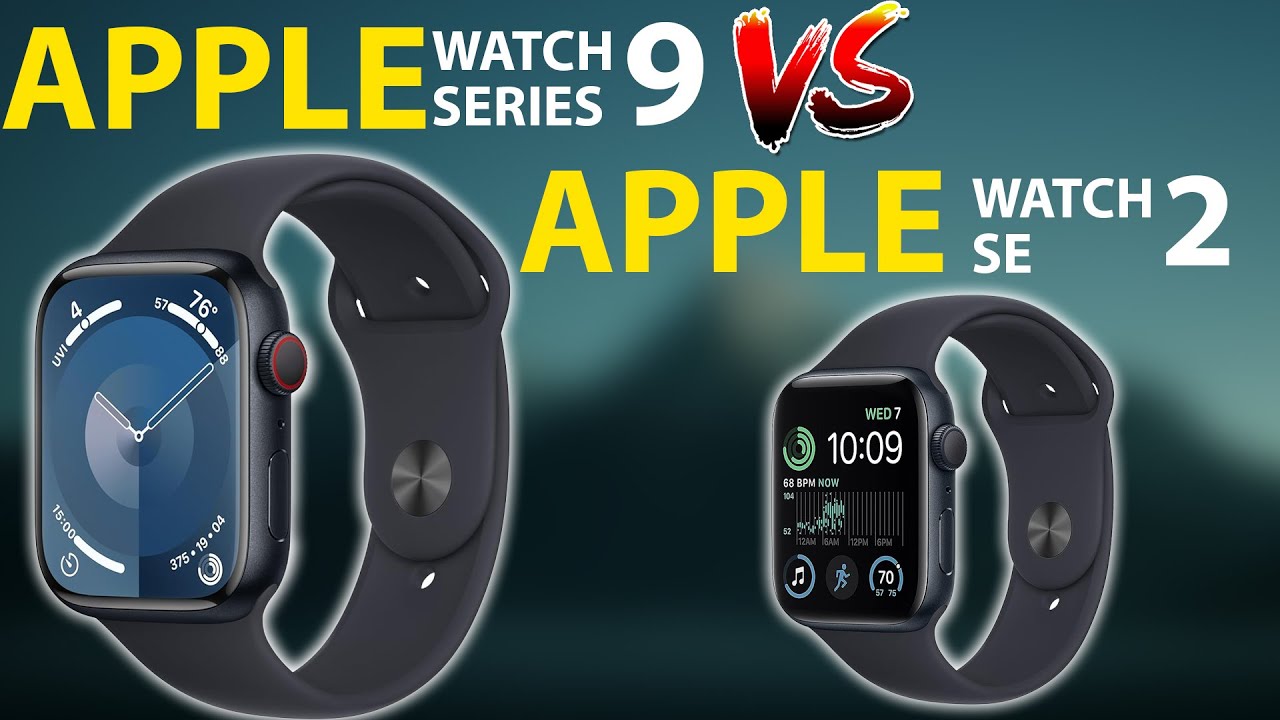 Apple Watch Series 9 vs SE 2nd Gen: Which One Offers Better Value in India?