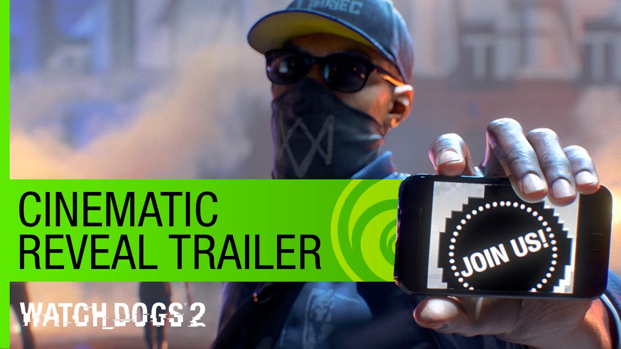 Watch Dogs 2 4K Trailer: Experience the Hacker World in Ultra HD