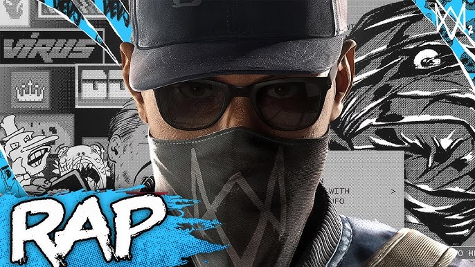 Watch Dogs 2 Official Song: Im A Watchdog – Stream Now!