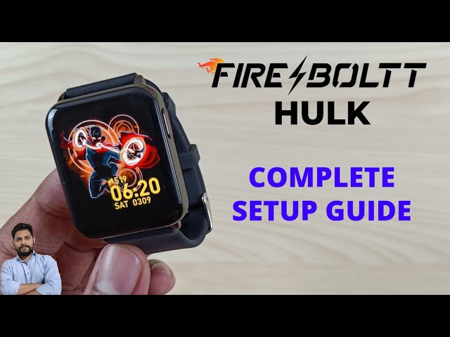 Pair Your Fire-Boltt Hulk Smartwatch with Android: Complete Connection Guide