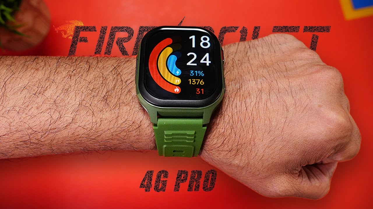 Fire Boltt 4G Smart Watch with SIM Card: In-Depth Review and Features